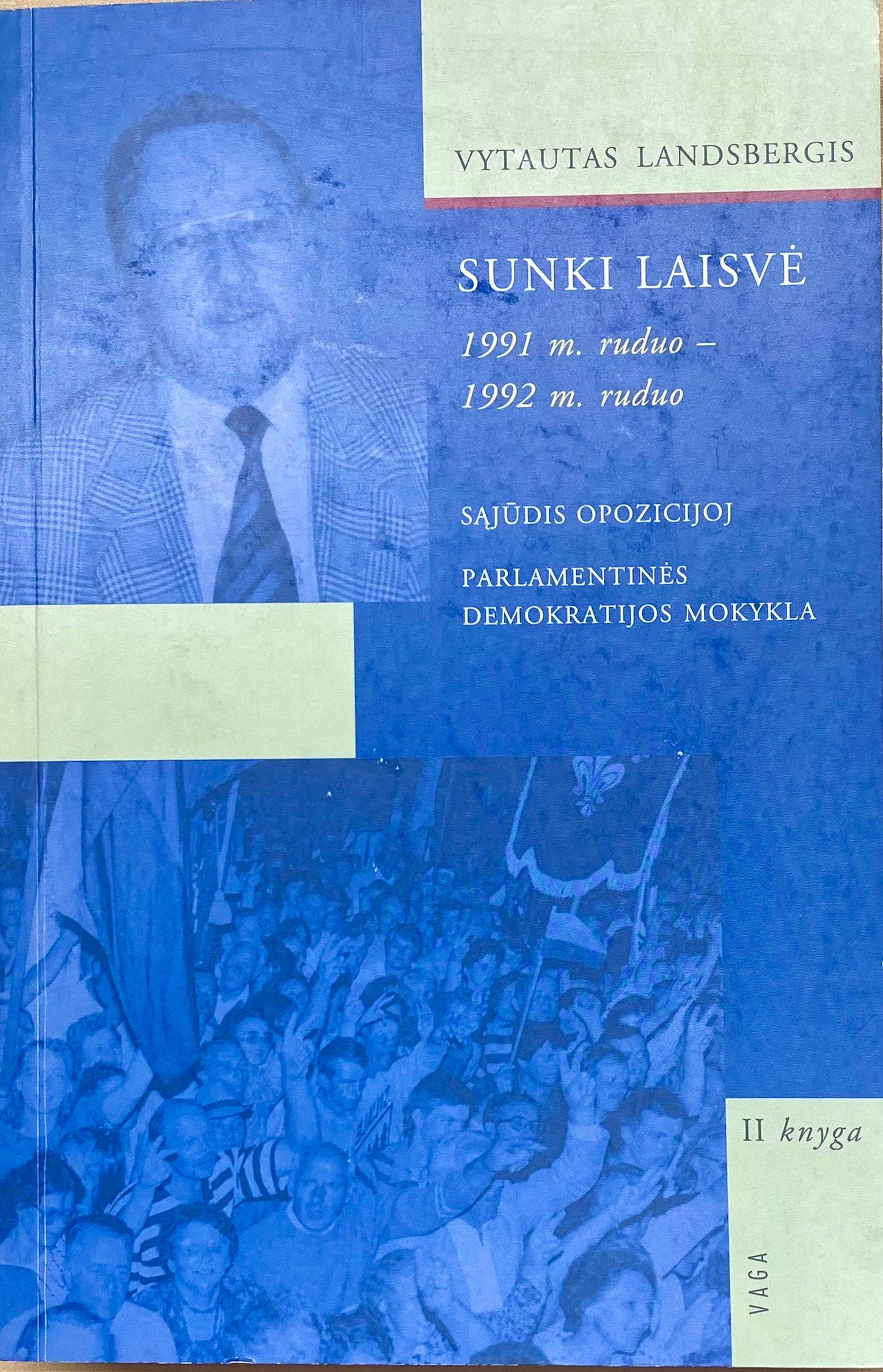 Sunki Laisvė [II Knyga) (0771)