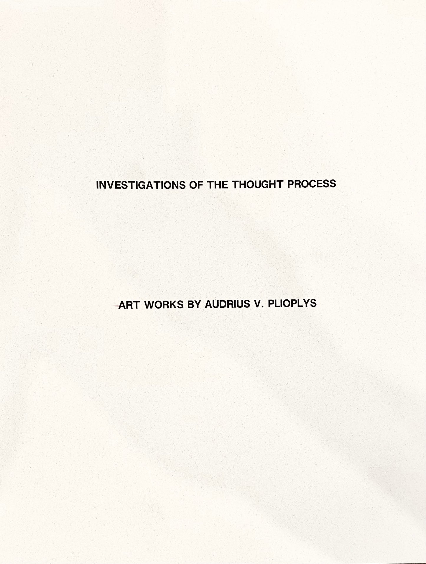 Investigations of the thought process