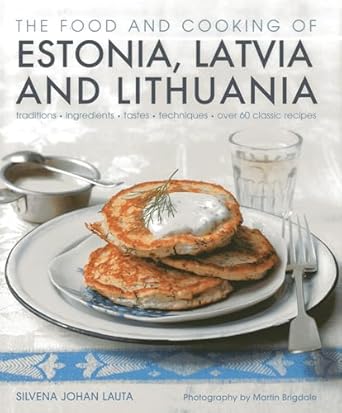 The Food and Cooking of Estonia, Latvia and Lithuania (0248)