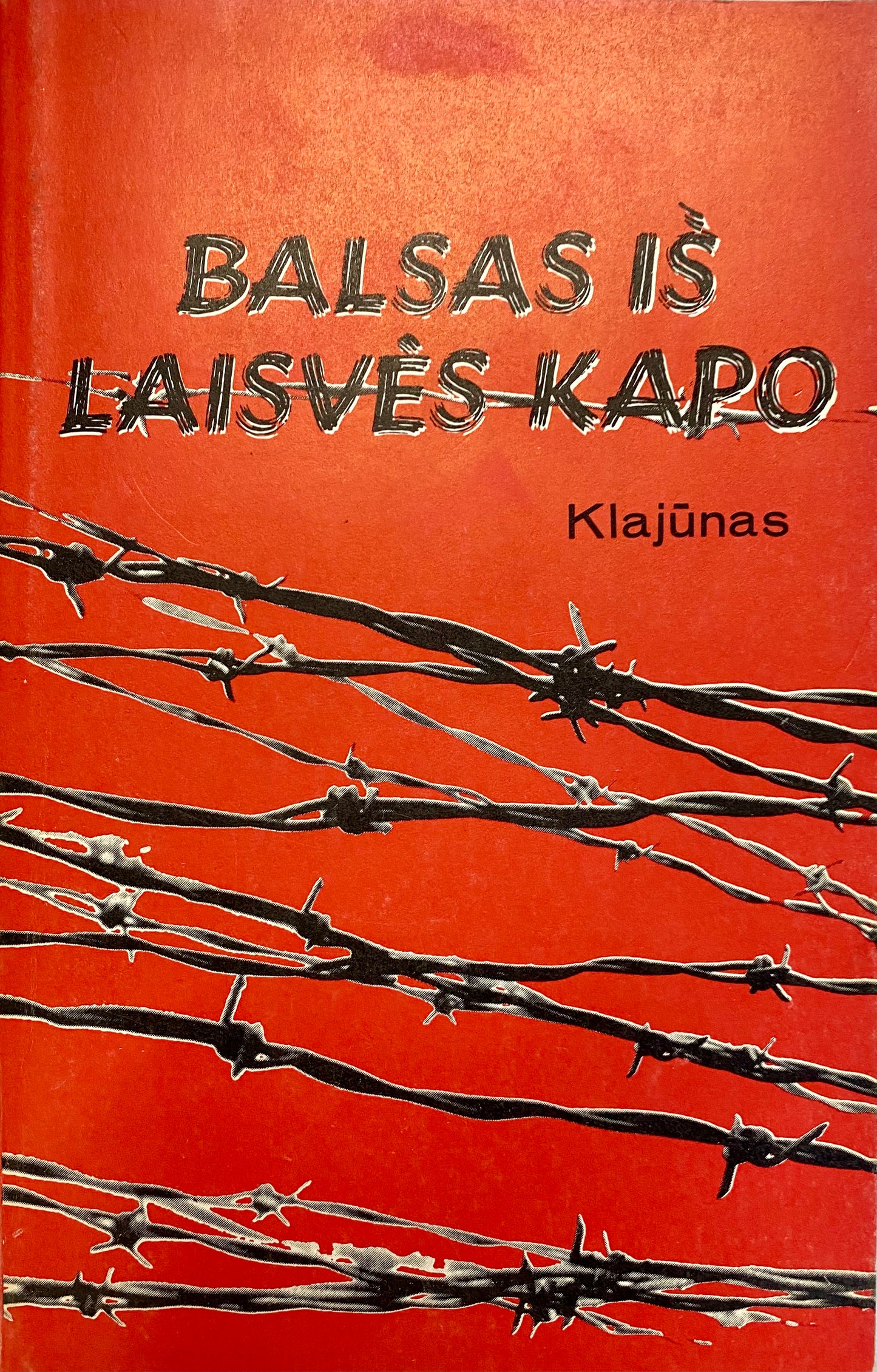 Balsas Is Laisves Kapo (2508)