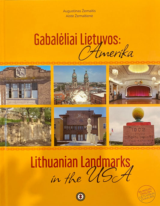 Lithuanian Landmarks in the U.S.A.