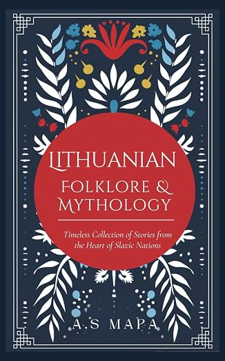 Lithuanian Folklore & Mythology