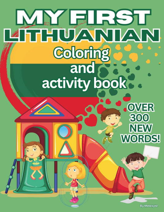 My First Lithuanian Coloring & Activity Book