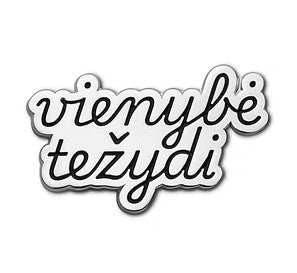 Lapel Pin - Vienybė Težydi