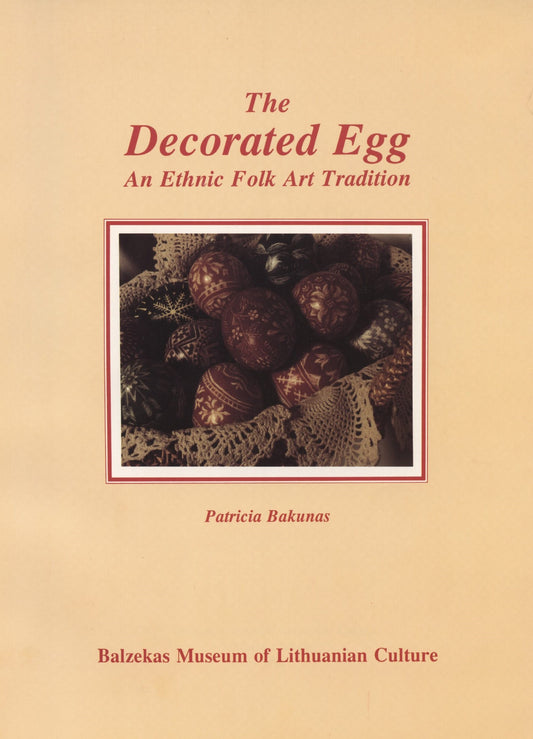 The Decorated Egg: An Ethnic Folk Art Tradition (1597)