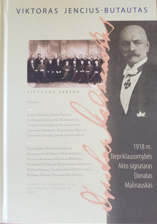 1918 m. Nepriklausomybės Akto signataras Donatas Malinauskas (2635)