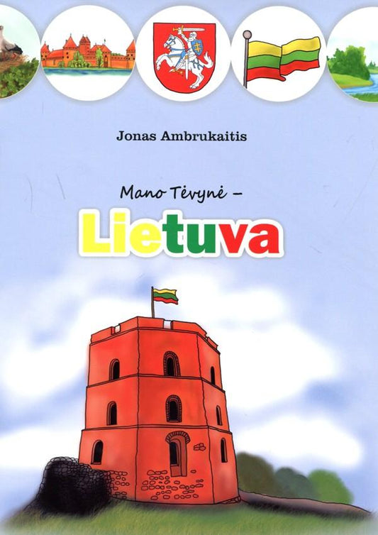 Mano tėvynė - Lietuva (3094)