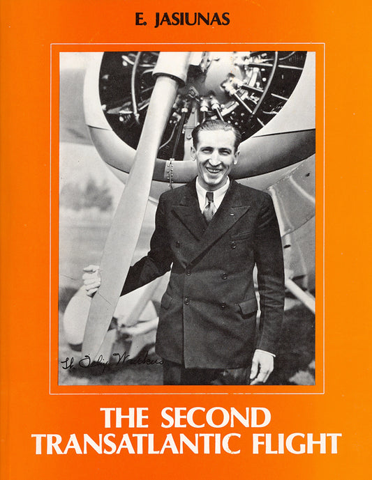 The Second Transatlantic Flight/Antrasis Transatlantinis Skridimas (0980)