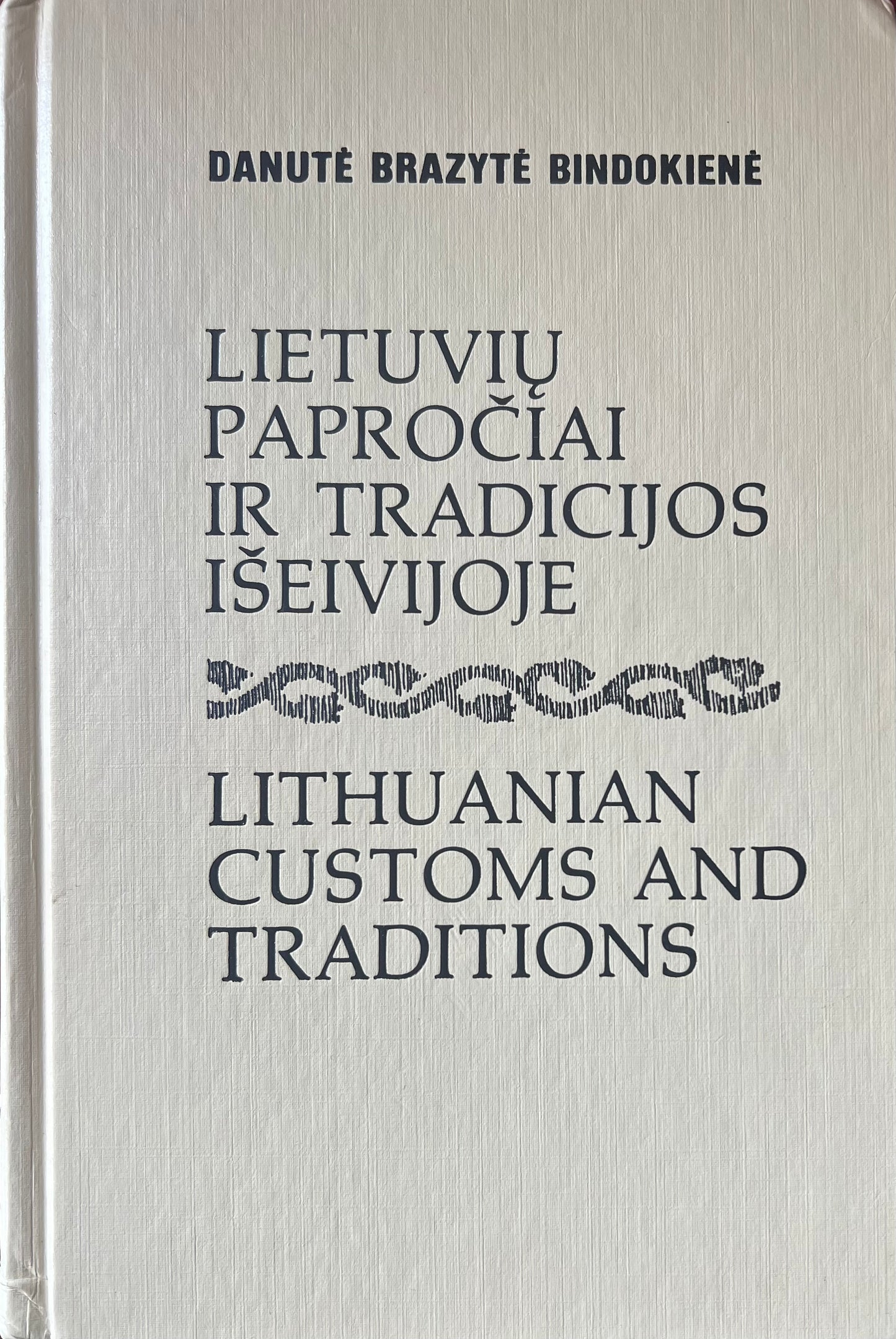 Lietuvių papročiai ir tradicijos