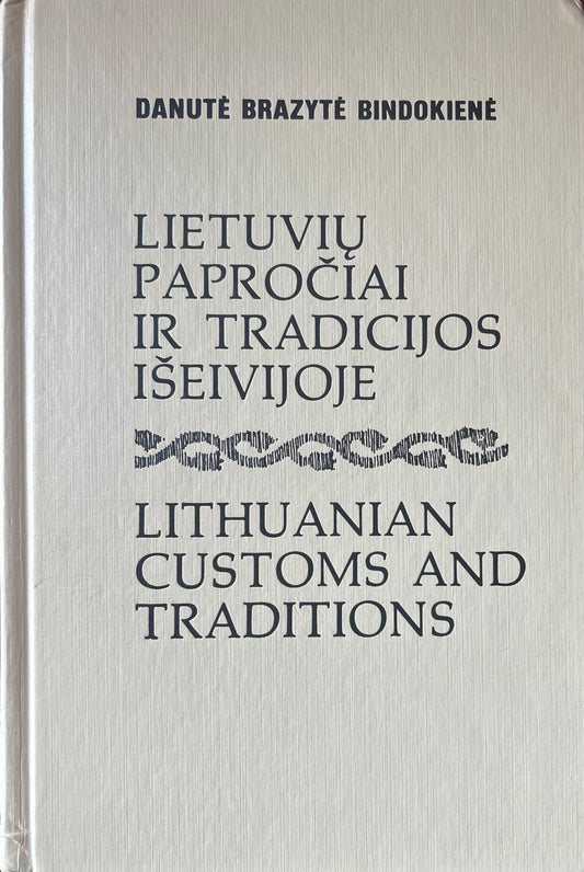 Lietuvių papročiai ir tradicijos