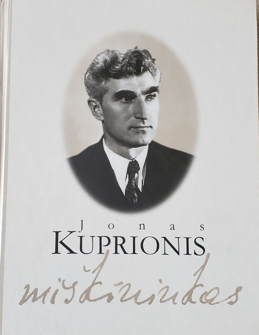 Jonas Kuprionis - Miškininkas