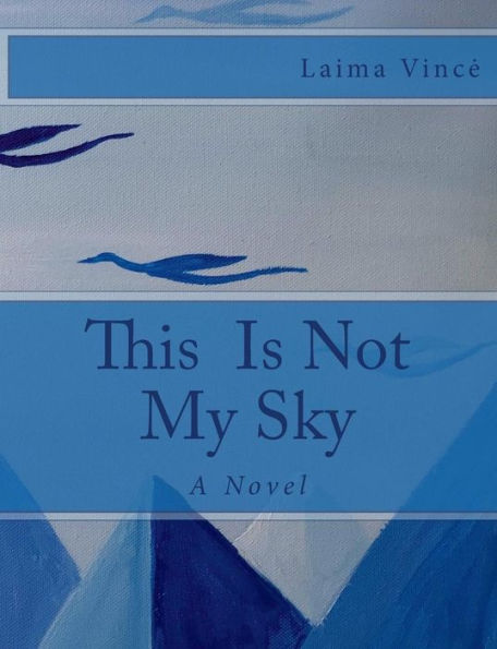 This is Not My Sky (3053)